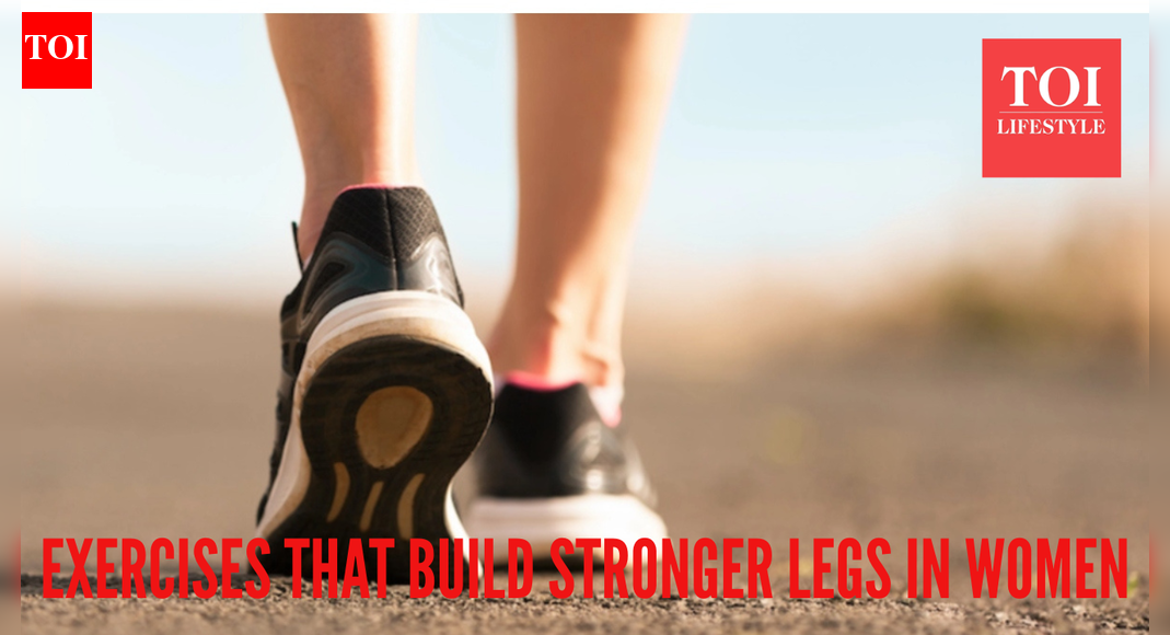 5 exercises for women to help build stronger legs