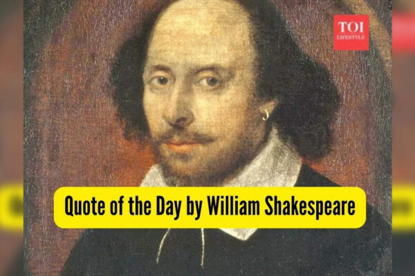 Quote of the Day by William Shakespeare: “Love all, trust a few, do wrong to none, be able for…”