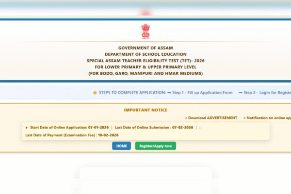 Special Assam TET 2026 notification released for Lower and Upper Primary level: Check direct link, registration details