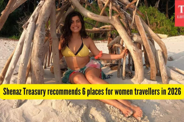 Travel influencer Shenaz Treasury recommends these 6 places women must travel to in 2026; safe, stunning and solo-friendly