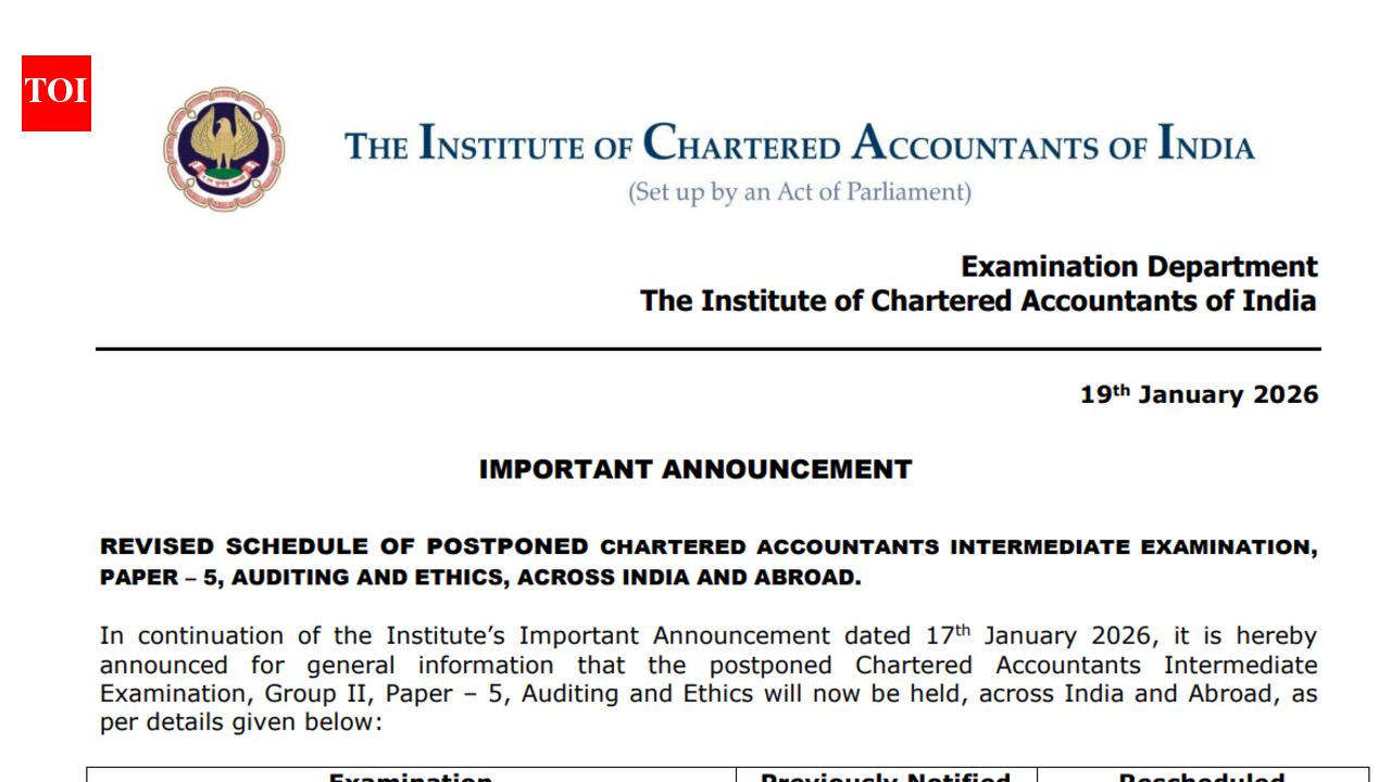 ICAI CA Intermediate January 2026 Auditing and Ethics paper postponed to this date: Check revised schedule