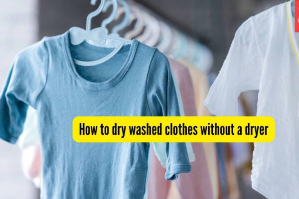 How to dry washed clothes without a dryer in winter and monsoon