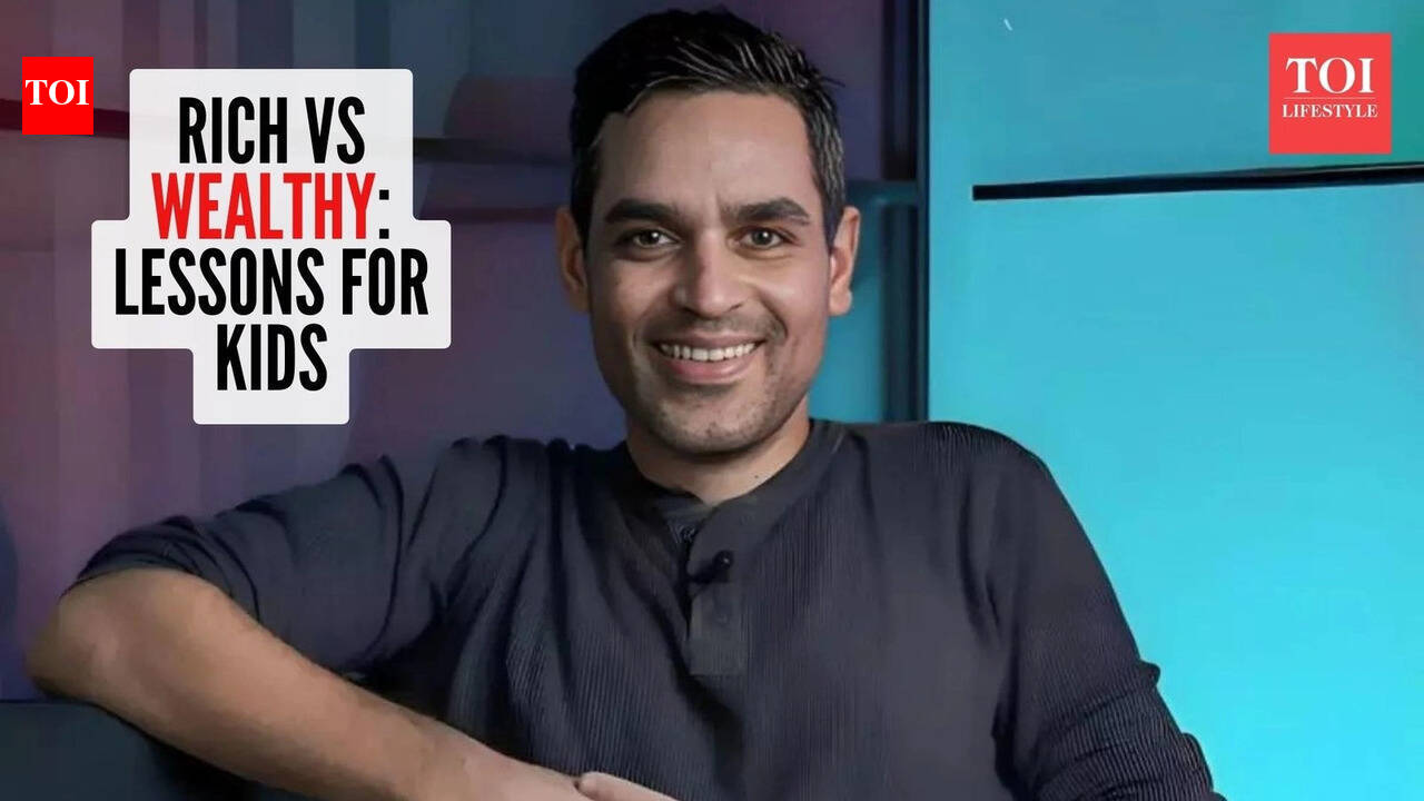 Ankur Warikoo explains rich vs wealthy: What children learn when parents talk openly about money |