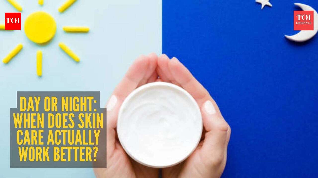 Day vs night skin care routine: Which one does your skin need most?