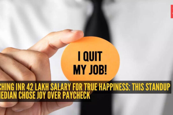 Ditching INR 42 lakh salary for true happiness: THIS standup comedian chose joy over paycheck