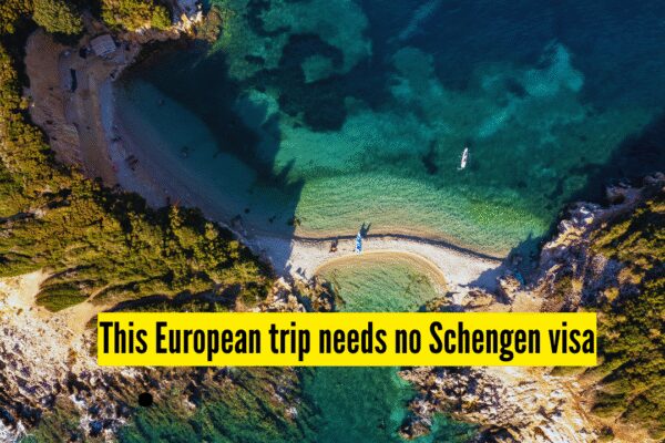 Want a Europe trip without a Schengen Visa? Find out everything about the destination that is fast becoming favourite with Indians