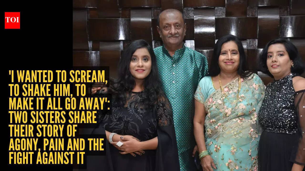 ‘I wanted to scream, to shake him, to make it all go away’: Two sisters share their story of agony, pain and the fight against it