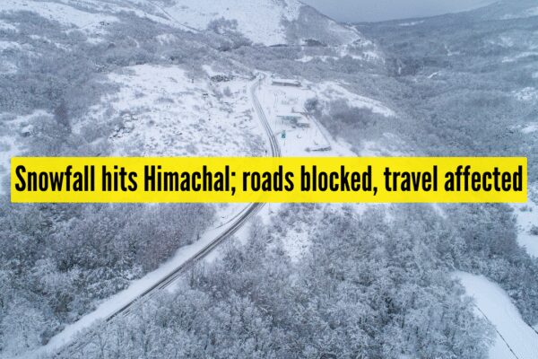 Heavy snowfall disrupts life in Himachal Pradesh; more than 500 roads blocked, Atal Tunnel and Rohtang Pass affected