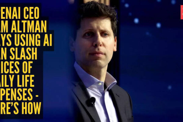 OpenAI CEO Sam Altman says using AI can slash prices of daily life expenses – But will it truly?