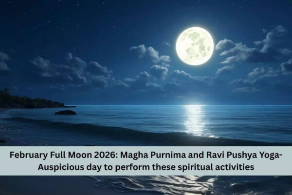 February Full Moon 2026: Magha Purnima and Ravi Pushya Yoga; Auspicious day to perform these spiritual activities |