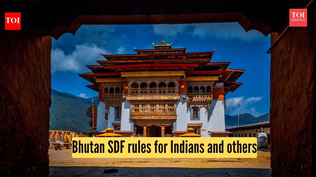 Bhutan’s Sustainable Development Fee: What Indians pay, who pays USD 100, and till when |
