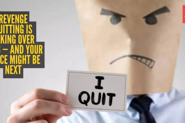 Revenge quitting is 2026’s hottest career trend – here’s what it actually means |